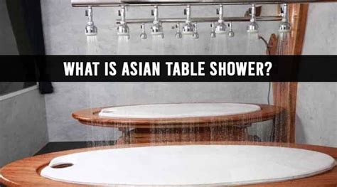 I was surprised when I walked into this Shower Room. . Table shower asian
